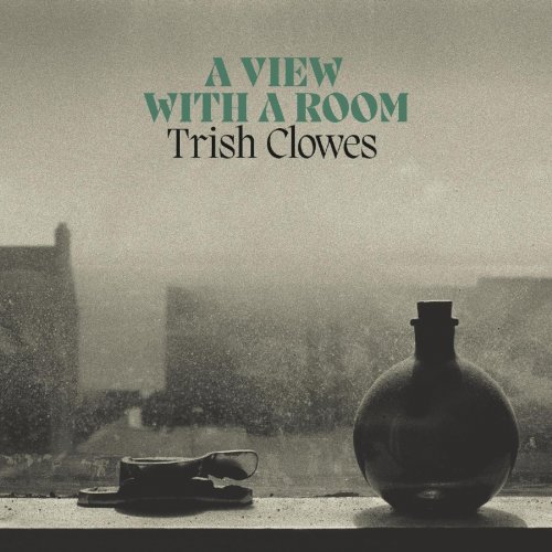 Trish Clowes - A View with a Room (2022) [Hi-Res]