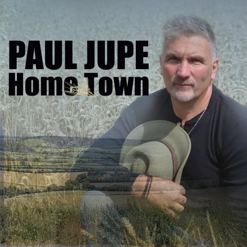 Paul Jupe - Home Town (2022)