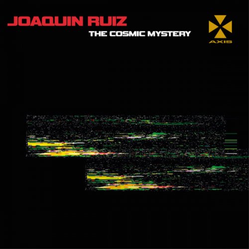 Joaquin Ruiz - The Cosmic Mystery (2021)