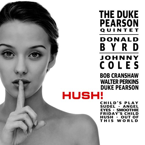 Duke Pearson Quintet - Hush! (1962) [2021] Hi-Res