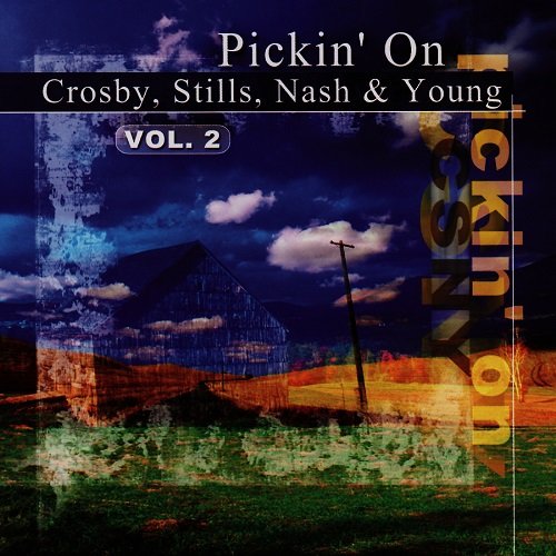 Pickin' On Series - Pickin' On Crosby, Stills, Nash & Young Vol. 2: A Bluegrass Tribute (2002)