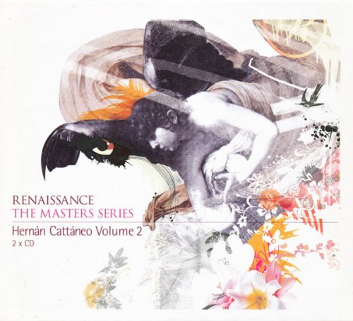 Hernán Cattáneo - Renaissance: The Masters Series Volume 2 (2005)