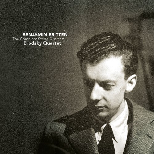Brodsky Quartet - Britten: Complete String Quartets (2015)
