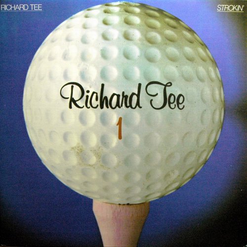 Richard Tee - Strokin (1979) LP