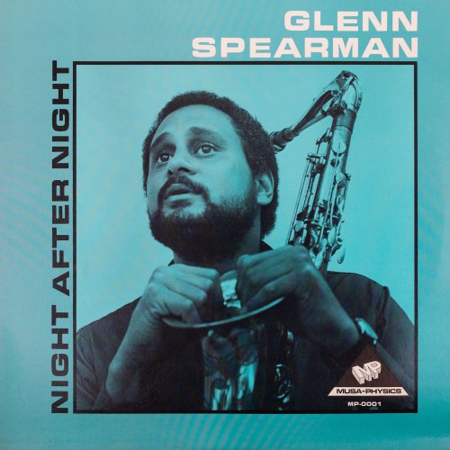 Glenn Spearman - Night After Night (2022) [Hi-Res]