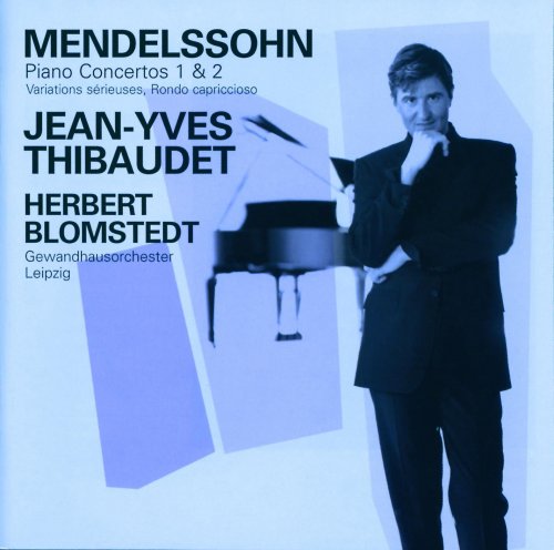 Jean-Yves Thibaudet - Mendelssohn: Piano Concertos Nos. 1 & 2 (2001)