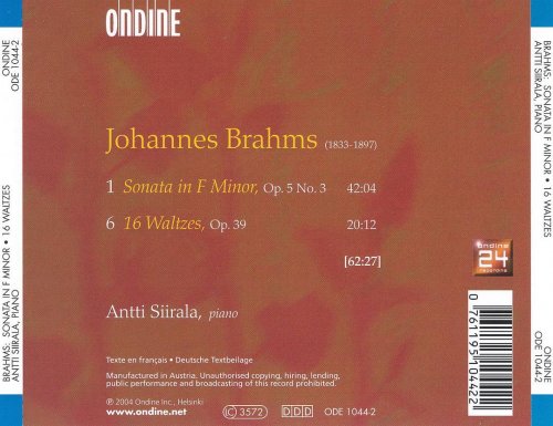 Antti Siirala - Brahms: Sonata in F minor; 16 Waltzes Op.39 (2004)