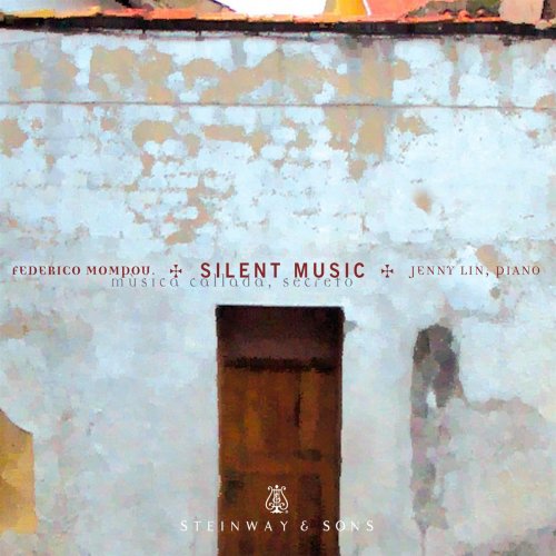 Jenny Lin - Silent Music (Federico Mompou) (2011)