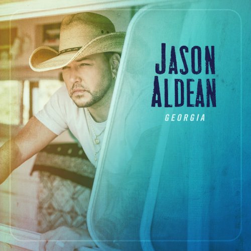 Jason Aldean - GEORGIA (2022) [Hi-Res]