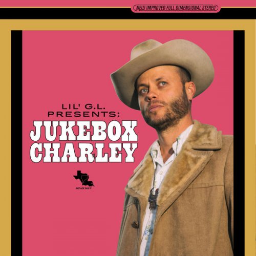 Charley Crockett - Lil G.L. Presents: Jukebox Charley (2022) [Hi-Res]