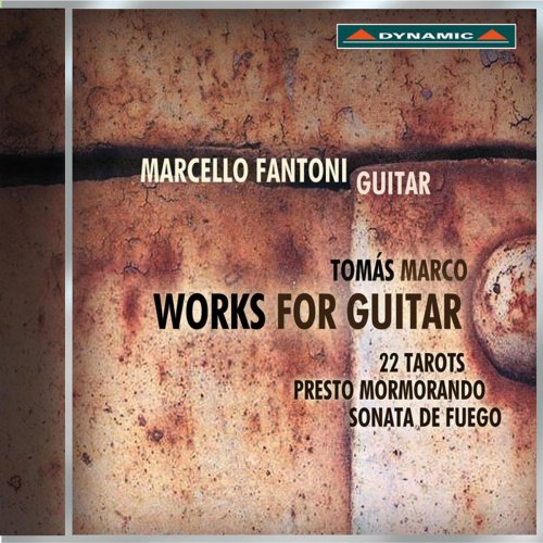 Marcello Fantoni - Marco: Works for Guitar (2012)