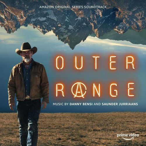 Danny Bensi and Saunder Jurriaans - Outer Range (Amazon Original Series Soundtrack) (2022) [Hi-Res]