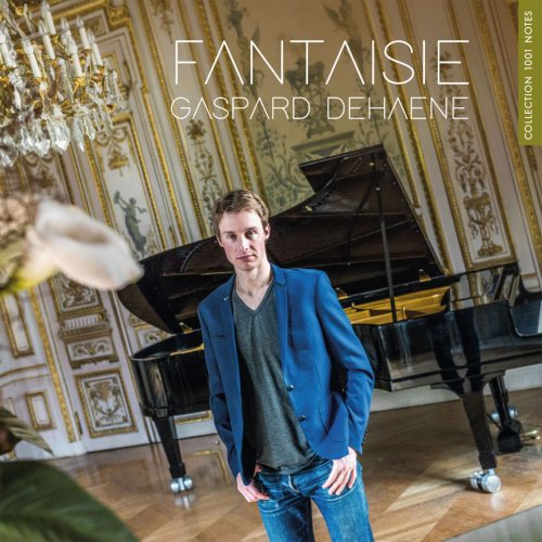 Gaspard Dehaene - Fantaisie (2016)