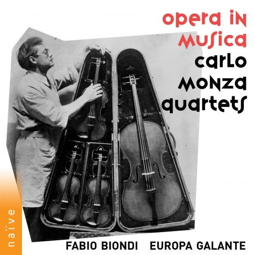 Fabio Biondi, Europa Galante - Opera in musica, Carlo Monza Quartets (2022) [Hi-Res]