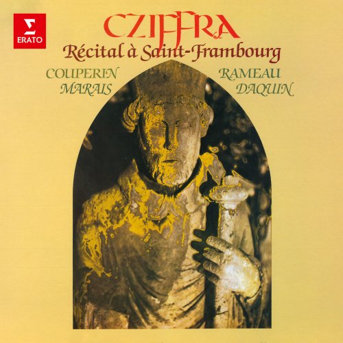 Georges Cziffra - Récital à Saint-Frambourg: Couperin, Rameau, Marais & Daquin (2022)