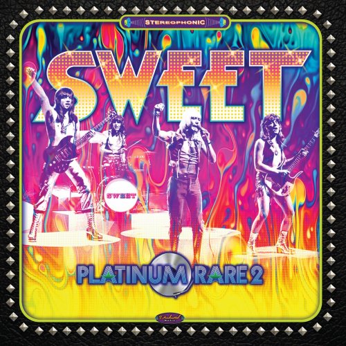 The Sweet - Platinum Rare Vol. 2 (2022) (Remastered) [Hi-Res]