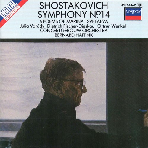 Julia Varady, Dietrich Fischer-Dieskau, Ortrun Wenkel, Bernard Haitink - Shostakovich: Symphony No. 14 (1986)