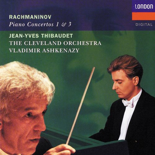 Jean-Yves Thibaudet, Vladimir Ashkenazy - Rachmaninov: Piano Concertos Nos. 1 & 3 (1995)