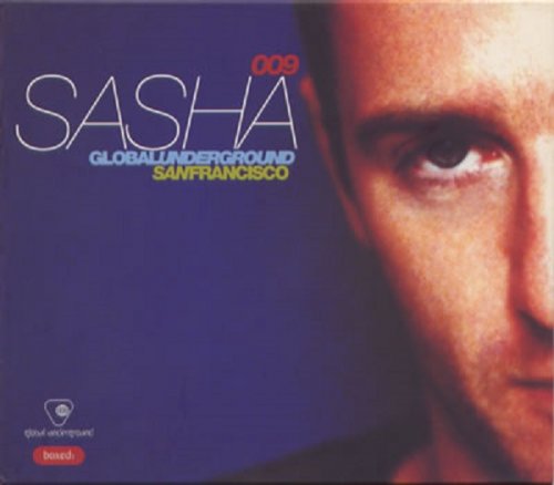 Sasha - Global Underground 009: San Francisco (1998)