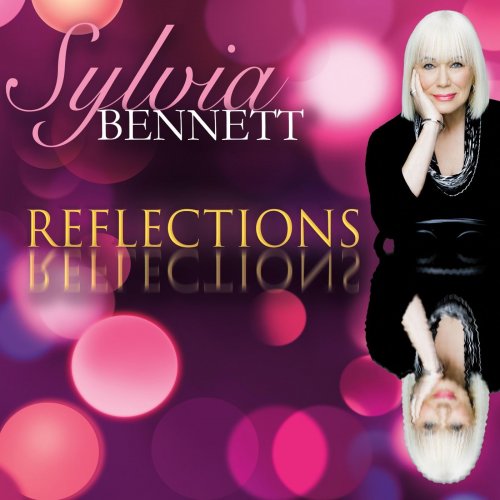 Sylvia Bennett - Reflections (2022)
