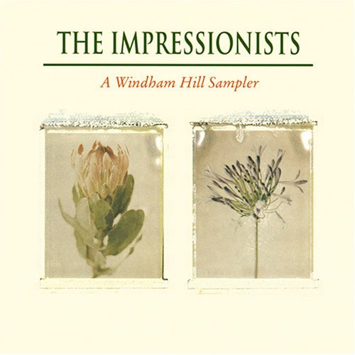 VA - The Impressionists: A Windham Hill Sampler (1992)