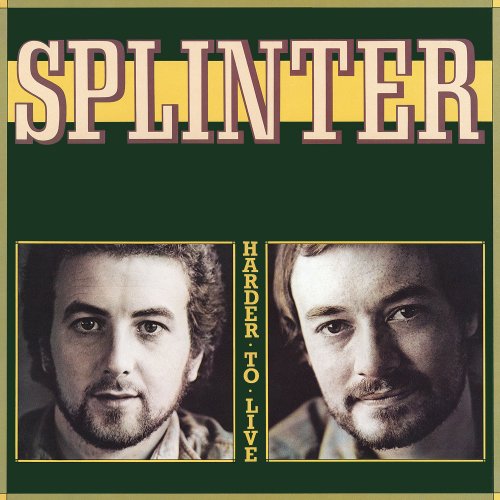 Splinter - Harder To Live (2022 Remaster) (1975/2022) Hi Res