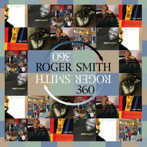 Roger Smith - Roger Smith 360 (2012)