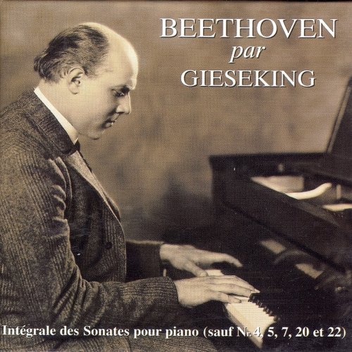 Walter Gieseking - Walter Gieseking plays Beethoven Sonatas (2008) [7CD Box Set]