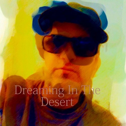 Kimonaki - Dreaming In The Desert (2022)