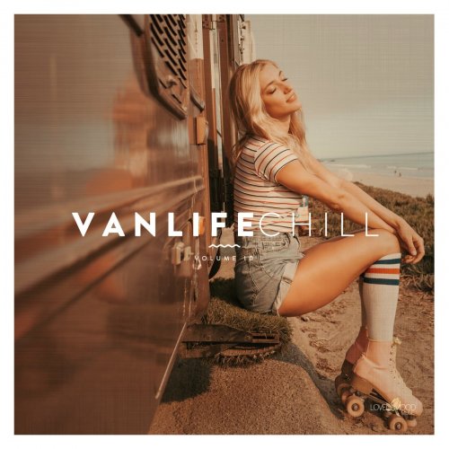 VA - Vanlife Chill, Vol. 10 (2022)