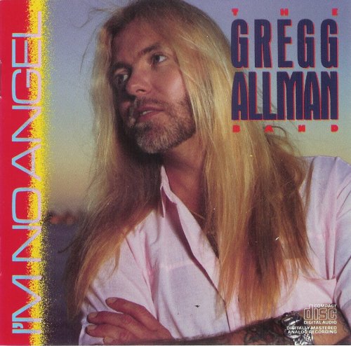 Gregg Allman - I'm No Angel (1987)