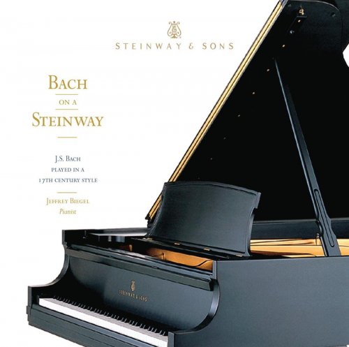 Jeffrey Biegel - Bach on a Steinway (2010)