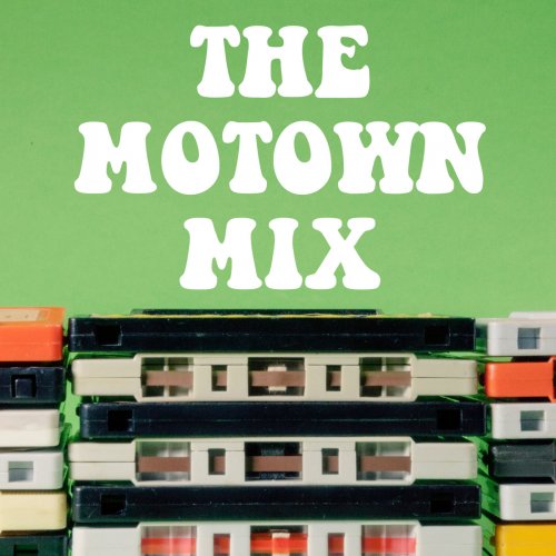 VA - The Motown Mix (2022)