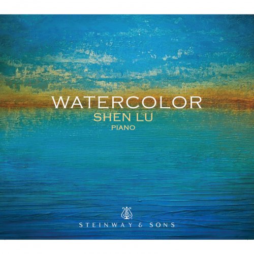 Lu Shen - Watercolor (2015) [Hi-Res]