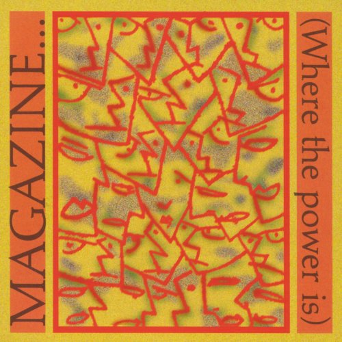 Magazine - Magazine... (Where The Power Is) (2000)