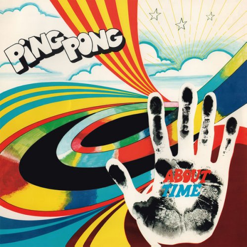Ping Pong - About Time (1971; 2021) [Hi-Res]