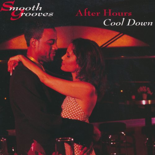 VA - Smooth Grooves After Hours Cool Down (2002)