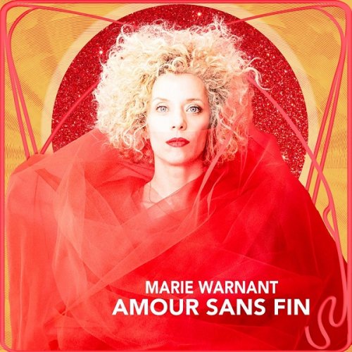 Marie Warnant - Amour sans fin (2022)