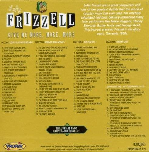 Lefty Frizzell - Give Me More, More, More (2007) [4CD Box Set]