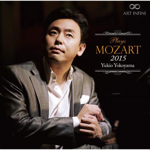 Yukio Yokoyama - Mozart: Piano Works (2015) [Hi-Res]