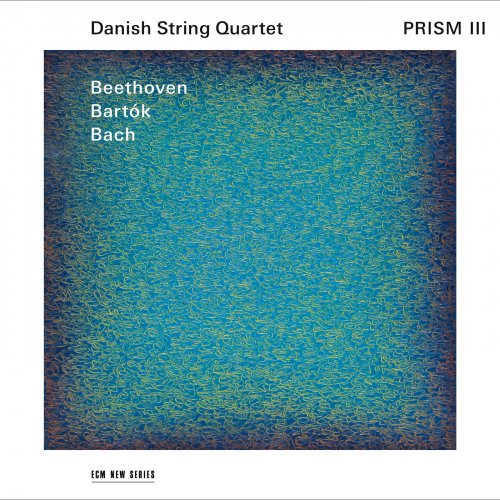 Danish String Quartet - Prism III (2021) CD-Rip