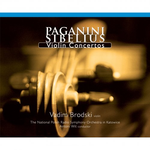 Vadim Brodski - Paganini, Sibelius: Violin Concertos (2013)