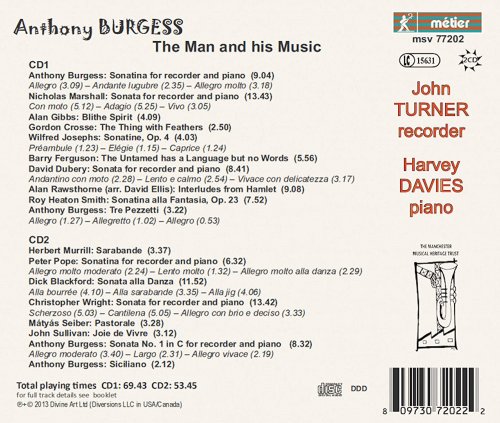 John Turner & Harvey Davies - Anthony Burgess: The Man and his Music (2013) [Hi-Res]