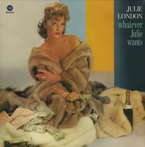 Julie London - Whatever Julie Wants (2016) LP