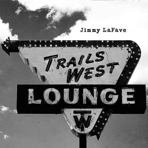 Jimmy LaFave - Trail Four (2015)