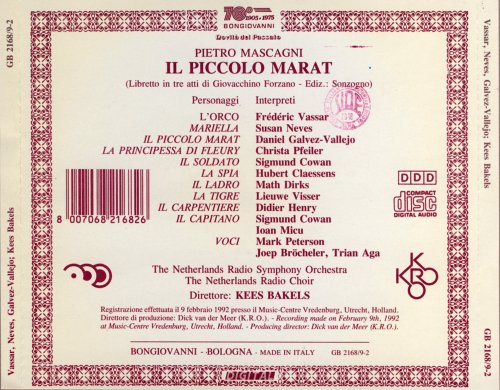 The Netherlands Radio Choir, Kees Bakels - Mascagni: Il Piccolo Marat (1992)