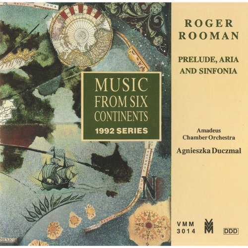 Amadeus Chamber Orchestra, Agnieszka Duczmal - Music from 6 Continents: Roger Rooman - Prelude, Aria and Sinfonia (1992)