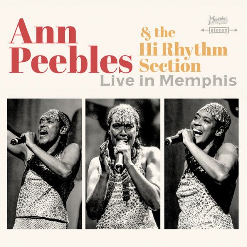 Ann Peebles & Hi Rhythm Section - Live in Memphis (2022) [Hi-Res]