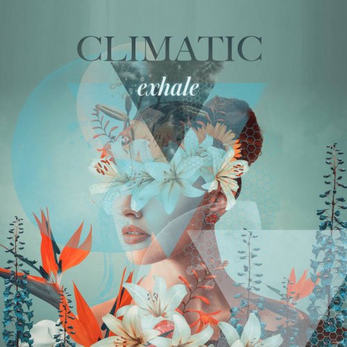 Climatic - Exhale (2022)