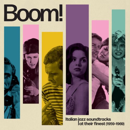 Various Artists - Boom! Italian Jazz Soundtracks At Their Finest (1959-1969) (2022) [Hi-Res]